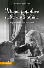 Cover von Magia popolare nelle valli alpine