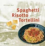 Cover von Spaghetti, Risotto & Tortellini