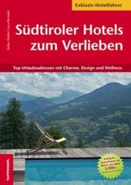 Cover von Südtiroler Hotels zum Verlieben