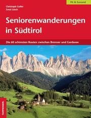 Cover von Seniorenwanderungen in Südtirol
