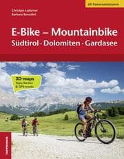 Cover von E-Bike & Mountainbike - Südtirol, Dolomiten, Gardasee