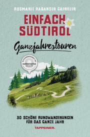 Cover von Einfach Südtirol: Ganzjahrestouren
