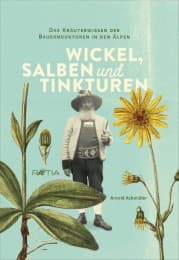 Cover von Wickel, Salben und Tinkturen