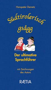 Cover von Südtirolerisch gsagg