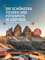 Cover von Die schönsten Touren und Fotospots in Südtirol