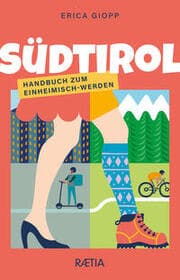 Cover von Südtirol. Handbuch zum Einheimisch-Werden