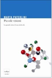 Cover von Piccole visioni. La grande storia di una molecola