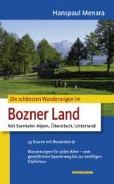 Cover von Die schönsten Wanderungen im Bozner Land