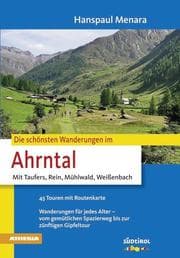 Cover von Die schönsten Wanderungen im Ahrntal