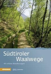 Cover von Südtiroler Waalwege