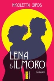 Cover von Lena & il Moro