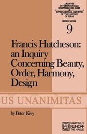 Cover von Francis Hutcheson: An Inquiry Concerning Beauty, Order, Harmony, Design