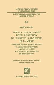 Cover von Regles utiles et claires pour la direction de l'esprit en la recherche de la verite