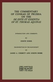 Cover von The Commentary of Conrad of Prussia on the De Ente et Essentia of St.Thomas Aquinas