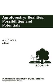 Cover von Agroforestry: Realities, Possibilities and Potentials