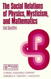 Cover von The Social Relations of Physics, Mysticism, and Mathematics