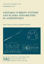 Cover von Unstable Current Systems and Plasma Instabilities in Astrophysics