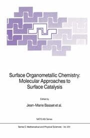 Cover von Surface Organometallic Chemistry: Molecular Approaches to Surface Catalysis