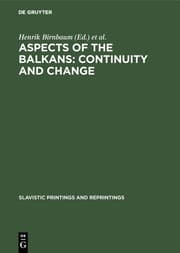 Cover von Aspects of the Balkans: Continuity and Change