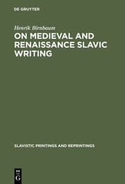 Cover von On Medieval and Renaissance Slavic Writing