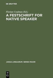 Cover von A Festschrift for Native Speaker
