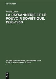 Cover von La paysannerie et le pouvoir soviétique, 1928-1930