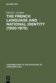 Cover von The French Language and National Identity (1930-1975)