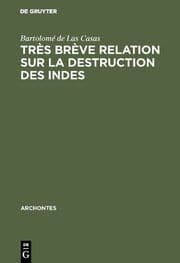 Cover von Très brève relation sur la destruction des Indes