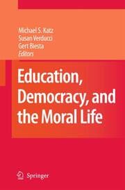 Cover von Education, Democracy and the Moral Life