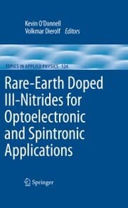 Cover von Rare-Earth Doped III-Nitrides for Optoelectronic and Spintronic Applications