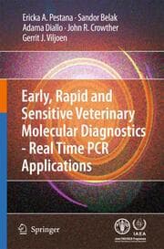Cover von Early, rapid and sensitive veterinary molecular diagnostics - real time PCR applications