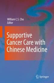 Cover von Supportive Cancer Care with Chinese Medicine