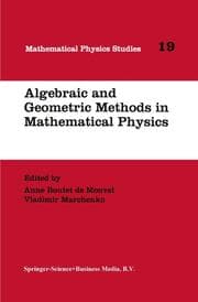 Cover von Algebraic and Geometric Methods in Mathematical Physics