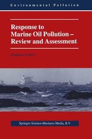 Cover von Response to Marine Oil Pollution - Review and Assessment