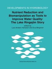 Cover von Nutrient Reduction and Biomanipulation as Tools to Improve Water Quality: The Lake Ringsjön Story