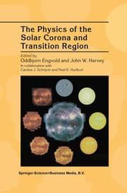 Cover von The Physics of the Solar Corona and Transition Region