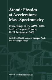 Cover von Atomic Physics at Accelerators: Mass Spectrometry