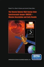 Cover von The Reuven Ramaty High Energy Solar Spectroscopic Imager (RHESSI) - Mission Description and Early Results