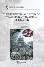 Cover von The Multinational History of Strasbourg Astronomical Observatory