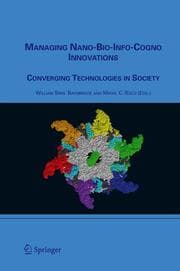 Cover von Managing Nano-Bio-Info-Cogno Innovations