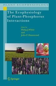 Cover von The Ecophysiology of Plant-Phosphorus Interactions