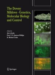 Cover von The Downy Mildews - Genetics, Molecular Biology and Control