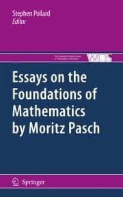 Cover von Essays on the Foundations of Mathematics by Moritz Pasch