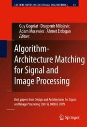 Cover von Algorithm-Architecture Matching for Signal and Image Processing