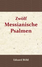 Cover von Zwölf Messianische Psalmen