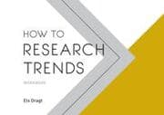 Cover von How to Research Trends Workbook