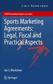 Cover von Sports Marketing Agreements: Legal, Fiscal and Practical Aspects