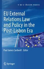 Cover von EU External Relations - Law and Policy in the Post-Lisbon Era