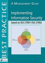 Cover von Implementing Information Security based on ISO 27001/ISO 27002