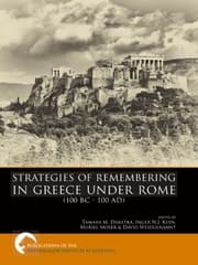 Cover von Strategies of Remembering in Greece under Rome (100 BC - 100 AD)